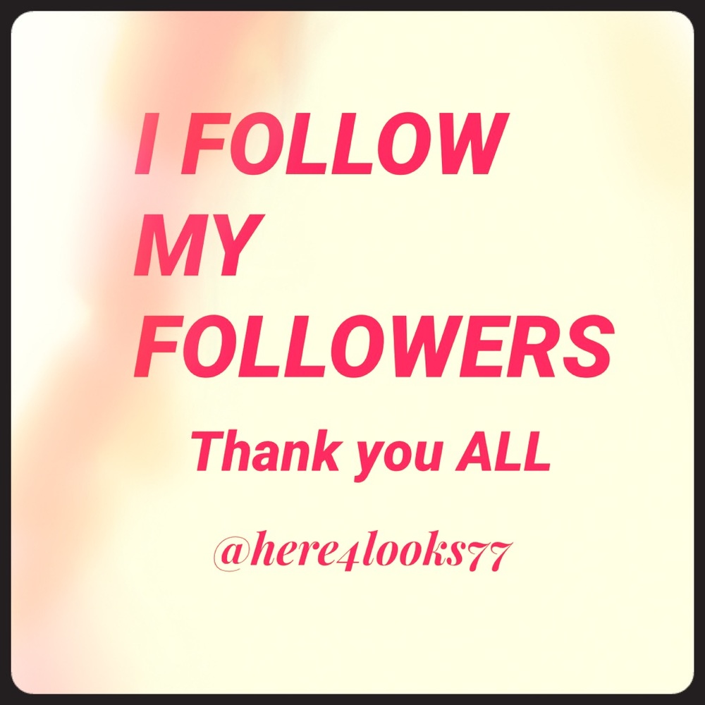 I FOLLOW A LOT OF POSHERS 🔸I’M A BUYER TOO😁👍🏼